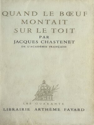 cover image of Quand le bœuf montait sur le toit